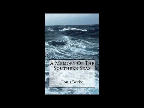 A Memory Of The Southern Seas by Mr Louis Becke — free full audiobook