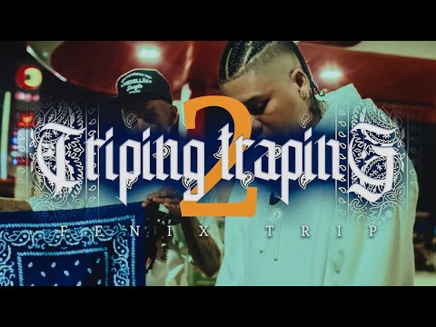 Fenix Trip - Triping Traping 2 (Vídeo Oficial)