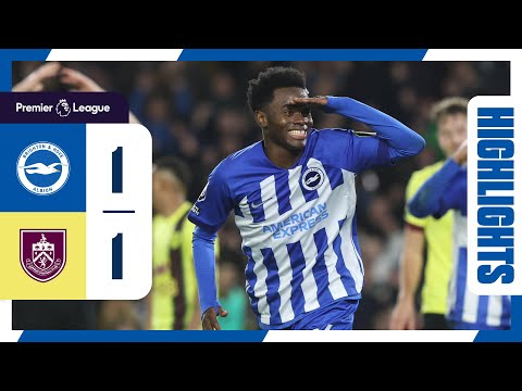 PL Highlights: Brighton 1 Burnley 1