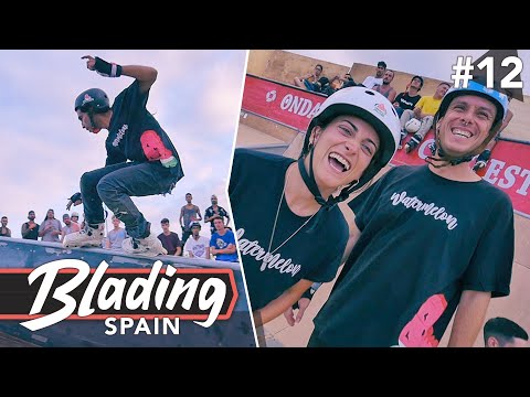 Blading Spain #12 - Onda Summer Contest 2019 (Aggressive Inline Skating)
