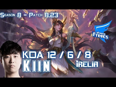 AFs Kiin IRELIA vs IRELIA Mid - Patch 8.23 KR NORMAL