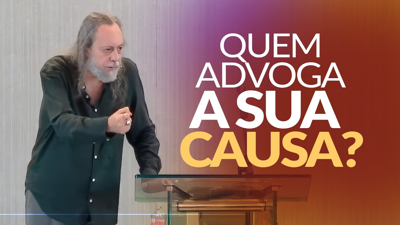 QUEM ADVOGA A SUA CAUSA? - Zacarias 3 - Mensagem com Caio Fábio.