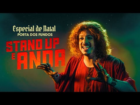 STAND UP E ANDA – ESPECIAL DE NATAL