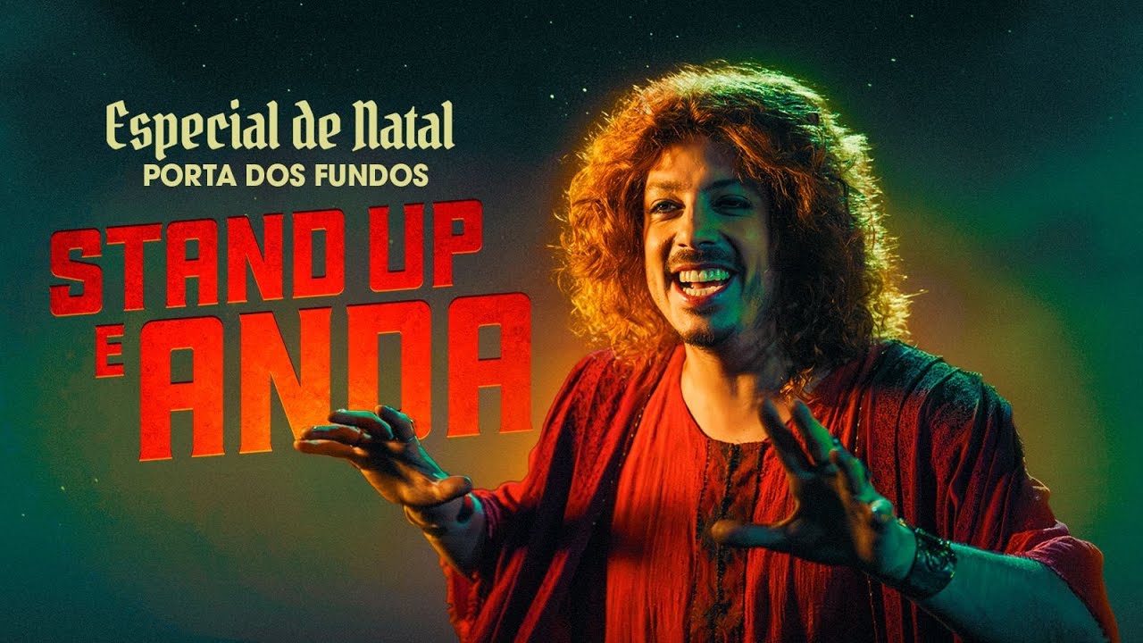 STAND UP E ANDA - ESPECIAL DE NATAL