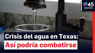 Crisis del agua en Texas: Propuesta 4 pretende millonaria inversión para proyectos hídricos