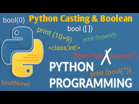 12 Python Casting And Boolean For Beginners Python Tutorial For Beginners Python Teksolutions