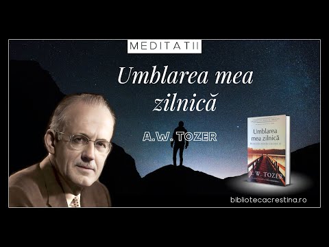 11 Septembrie (Ps. 75:1) ✧ Umblarea mea zilnică - A. W. Tozer