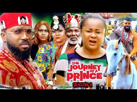 The Journey Of A Prince Season 3(New Trending Blockbuster Movie)Fredrick Leonard 2022 Latest  Movie