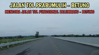 Download lagu Mencoba Jalan Tol Fungsional Palembang - Betung | Jalan Tol Prabumulih - Betung | Palembang 24 (1/2) mp3