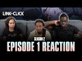 Falling Link Click S2 Ep 1 Reaction