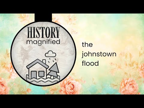 2. The Johnstown Flood