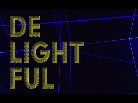 DeLightFuL – Design, Light, Future, Living