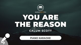 Download lagu You Are The Reason - Calum Scott (Piano Karaoke) mp3