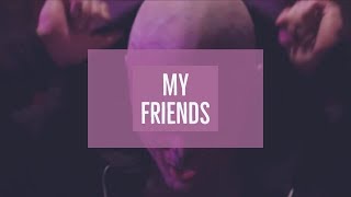 bohnes // my friends  [legendado]