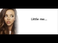 Little Mix - Little Me (lyrics + pictures) 