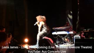 Leela James - Long Time Coming (Live from Enmore Theatre, Sydney, Australia - 2014)