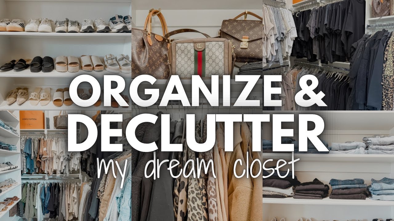HUGE DREAM CLOSET DECLUTTER + ORGANIZE | SPRING WARDROBE REFRESH 2025 | DREAM CLOSET ORGANIZATION