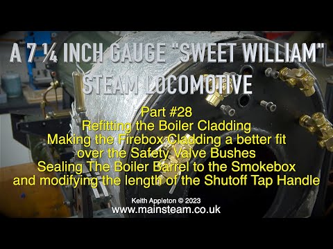 A 7 ¼ INCH GAUGE "SWEET WILLIAM" LOCOMOTIVE - PART #28