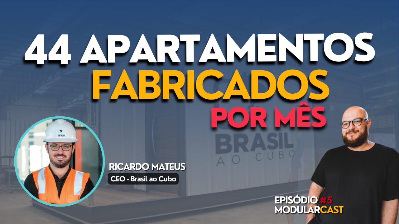 PRECISION AND QUALITY IN A HOUSE PRODUCTION LINE - MODULAR CAST #5 RICARDO MATHEUS BRASIL AO CUBO