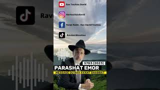 Parashat Emor 5783 (2023) - message du Rav avant Shabbat