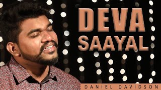 Deva Saayal - Daniel Davidson (Feat Keba Jeremiah 