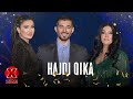 Hajdi Qika Labi, Saranda & Anduena Tahiri