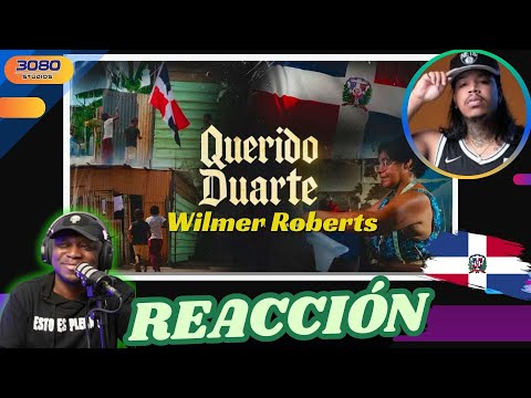 Wilmer Roberts - Querido Duarte |PANAMEÑO REACCIONA|