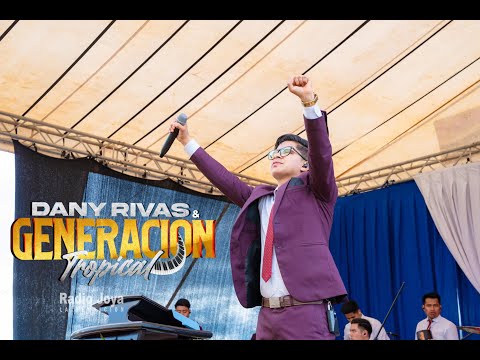 Dany Rivas y Generación Tropical - Hermoso Momento(Chiche)