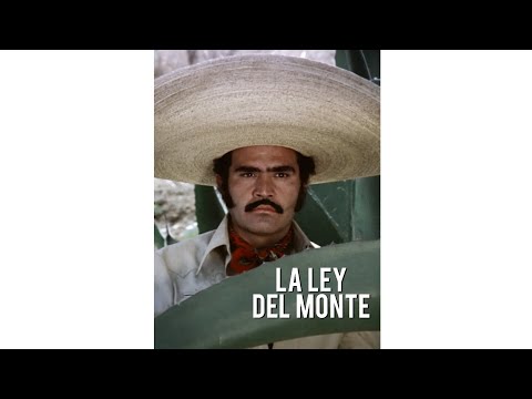VICENTE FERNÁNDEZ LA LEY DEL MONTE (, película completa en español)