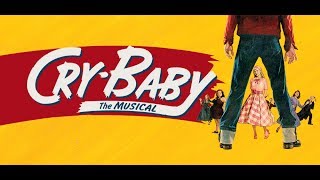 Screw Loose - Cry Baby - Lyrics - Original Broadway Cast