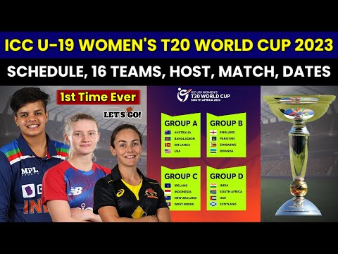 ICC U-19 Women's T20 World Cup 2023 Full Schedule, Fixtures, Teams, Host Nation, Dates, Timing