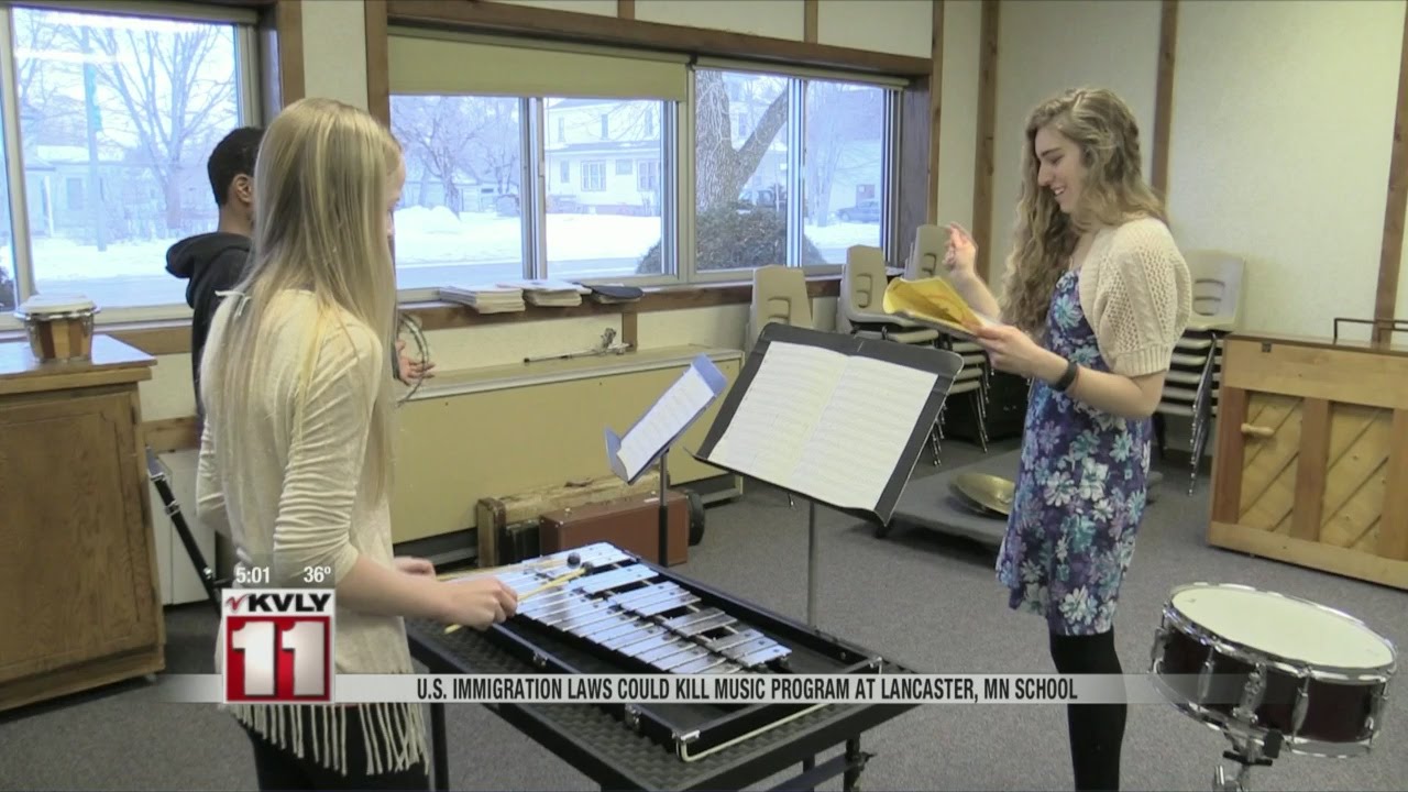 U.S. Immigration Laws could kill music program at Lancaster, MN school