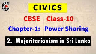 class-10 | civics | chapter-1 | power sharing | majoritarianism in sri lanka