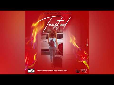 Nequa Rebel, Younq Don, Skelly Dan - Twisted | Official Audio