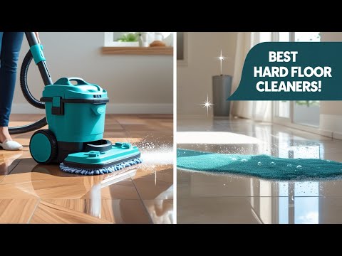 Best Hard Floor Cleaners In 2025 | Highest rated floor cleaners