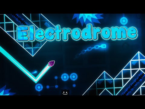 "Electrodrome" by SwtCyn [w/Coin] | Geometry Dash Daily #1855