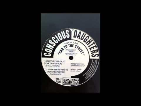 Conscious Daughters - Somethin' To Ride To[Fonky Expedition]Instrumental