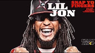 Lil Jon - Snap Yo Fingers [EXPLICIT / EXTENDED] (ft. E-40, Pitbull, &amp; Sean Paul)