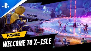 HAWKED - Trailer de bienvenue sur X-Isle - 4K | PS5, PS4