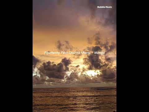 Fourtwnty Feat Charita Utami - Mangu | Bubble Music