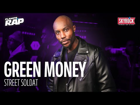 Green Money - Street soldat #PlanèteRap