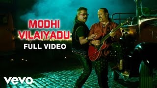 Modhi Vilayadu - Modhi Vilaiyadu Video  Vinay Rai 