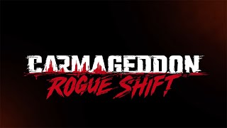 Carmageddon: Rogue Shift