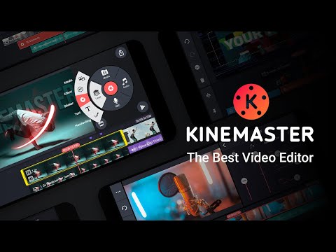 Vidéo de KineMaster