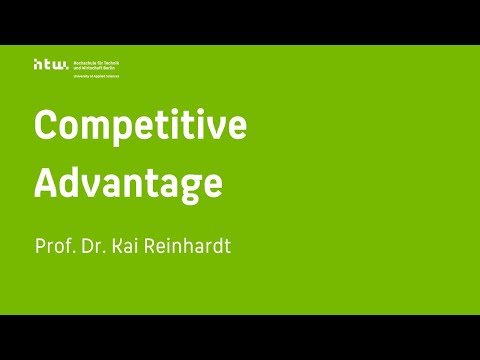 Understanding Competitive Advantage & Parity in Strategic Management - Prof. Dr. Kai Reinhardt