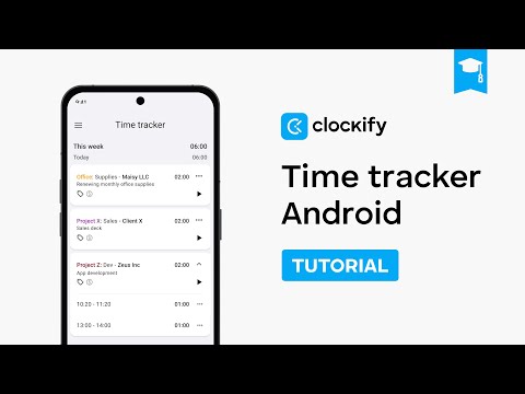 Time Tracker for Android | Clockify Tutorial (2024)