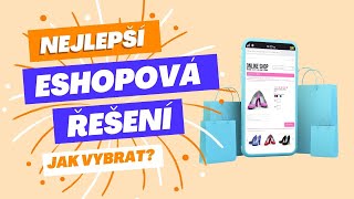 5 platforem, kde si založíte vlastní eshop | Jak si vytvořit eshop