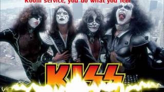 &quot;Room Service&quot; - Kiss [Lyrics]