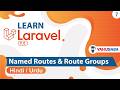 Laravel Named Route Routes Group Tutorial In Hindi Urdu