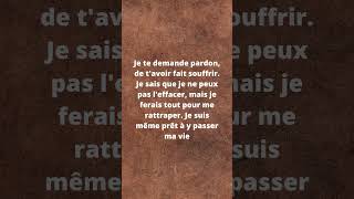 Citation &quot;Je te demande pardon&quot;
